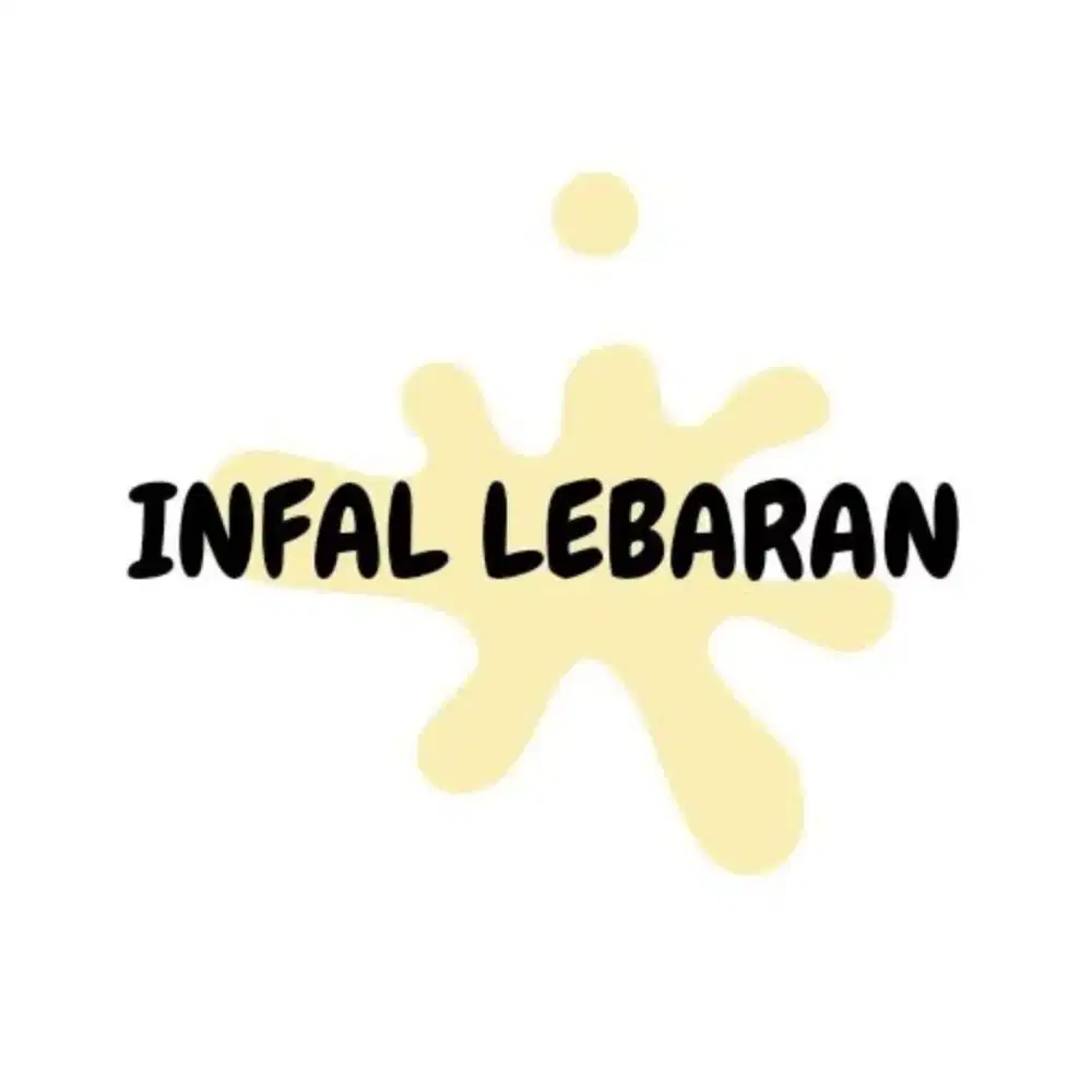 Infal Lebaran / Jasa pengganti Lebaran