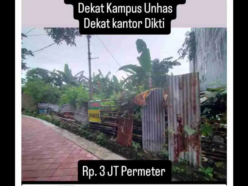 Tanah Kosong Jl Bung Lorong 9
16 X 18,5 = 298 M²
Jalanan bisa masuk Mobil
Dekat Kampus Unhas
Dekat kantor Dikti 
Rp. 3 JT Permeter