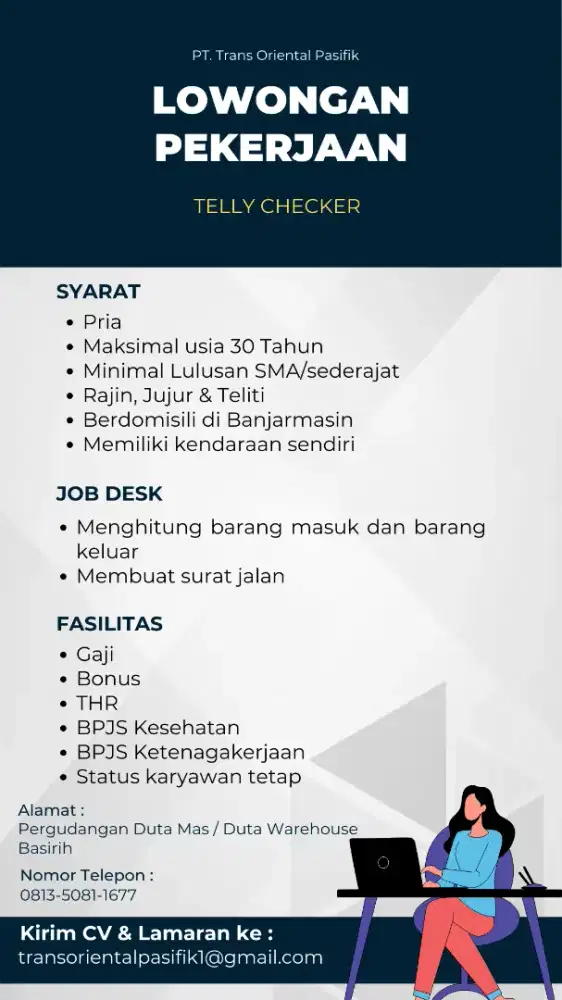 Dibutuhkan Telly Checker untuk perusahaan ekspedisi