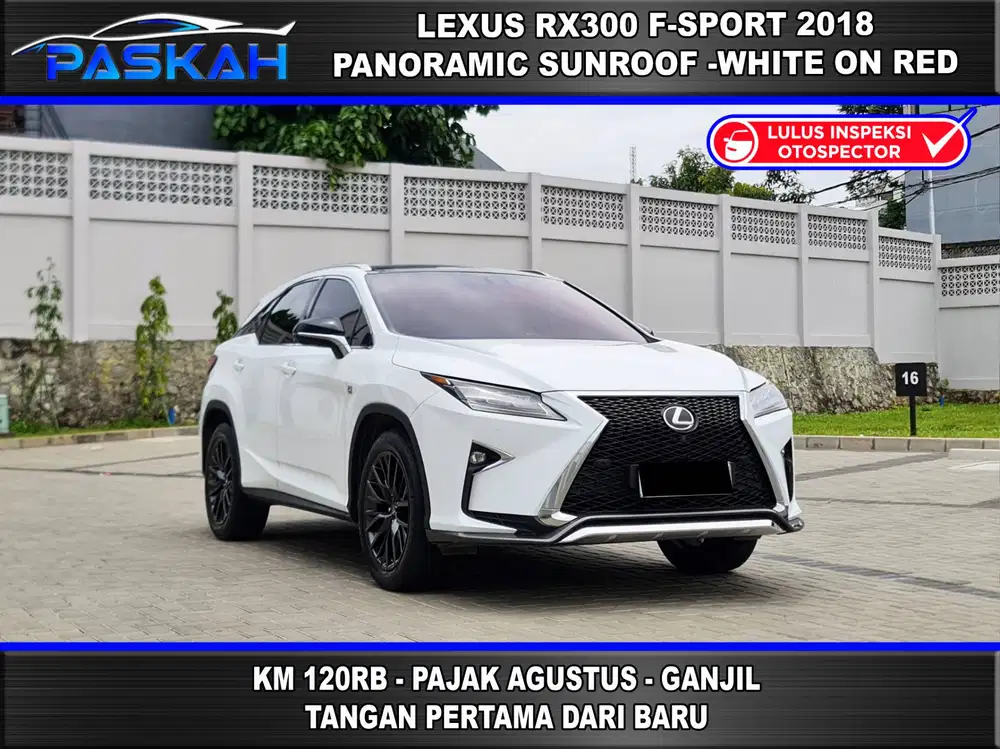 NO PR GANJIL BUNGA=5% TDP=70 LEXUS RX300 FSPORT 2018 RX 300 SPORT 2018