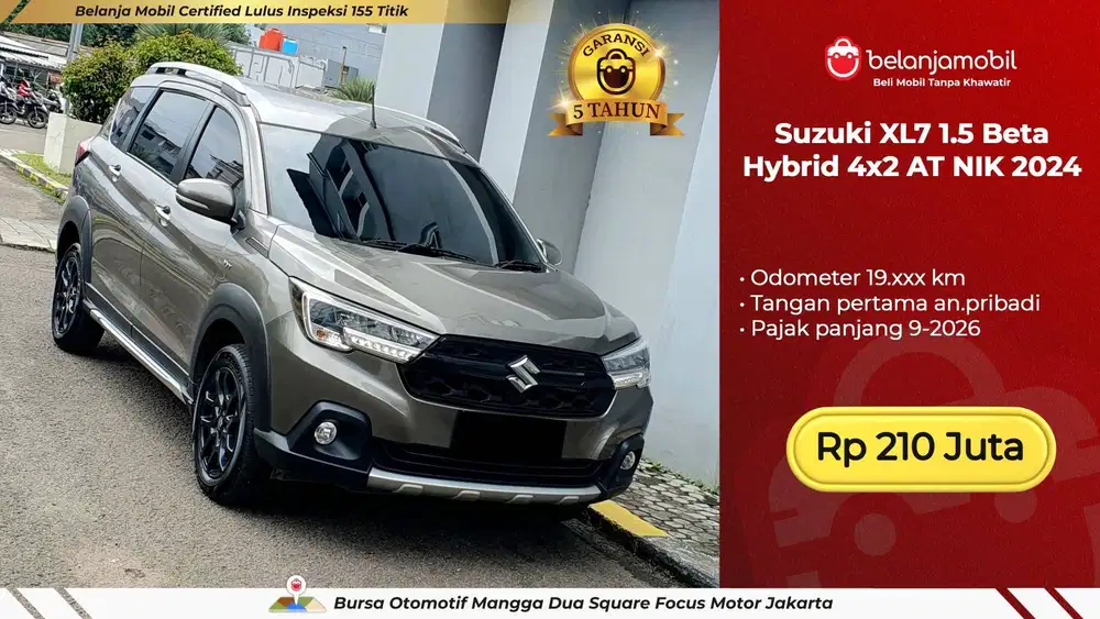 [ BERGARANSI ] Suzuki XL7 XL 7 1.5 Beta Hybrid 4x2 AT 2024/2025