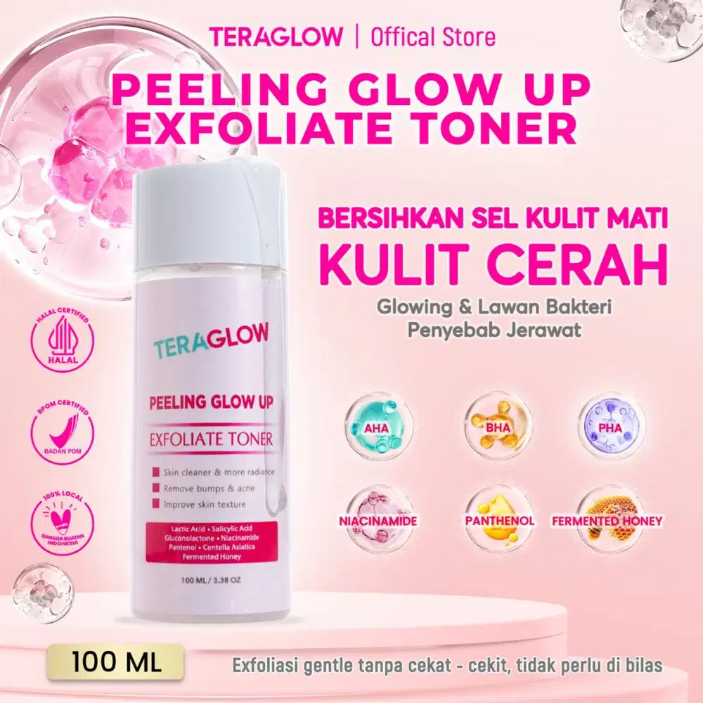 TERAGLOW Peeling Toner dengan AHA BHA PHA! Bye Bye Kulit Kusam