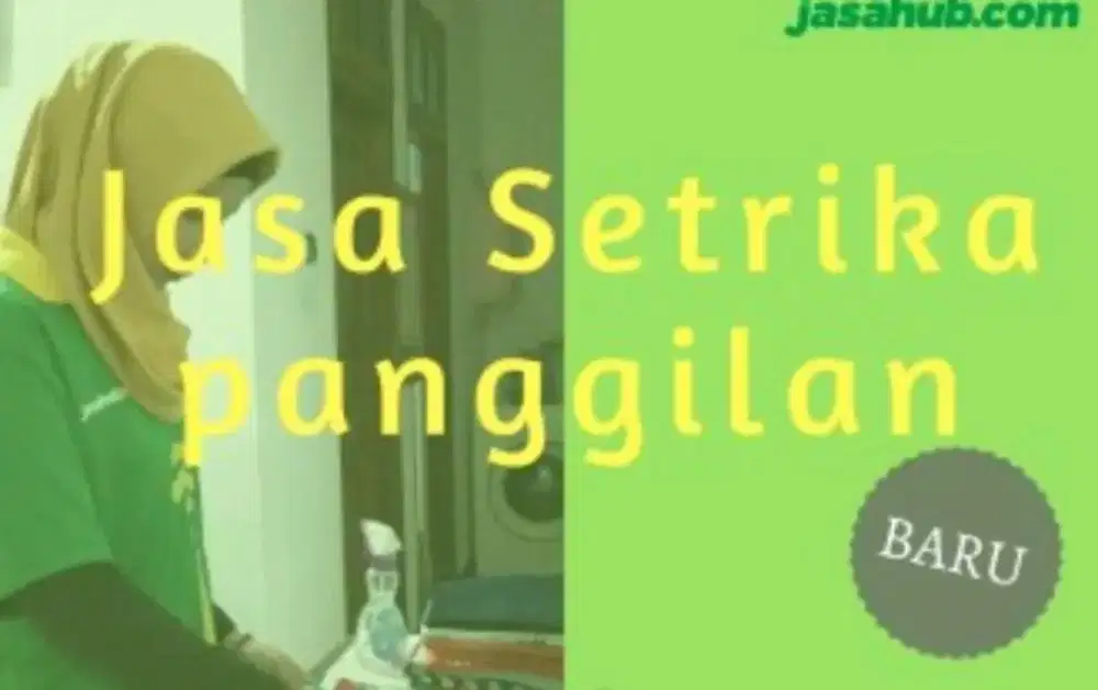 JASA SETRIKA PANGGILAN / JEMPUT