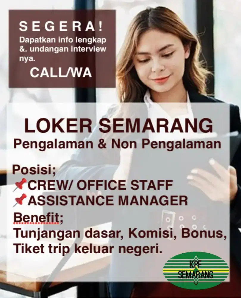 Loker Maret Semarang (Pengalaman dan Non Pengalaman)