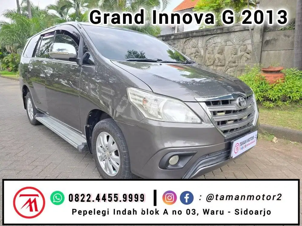 [ TDP 17jt ] Grand Innova G 2013 ORIGINAL