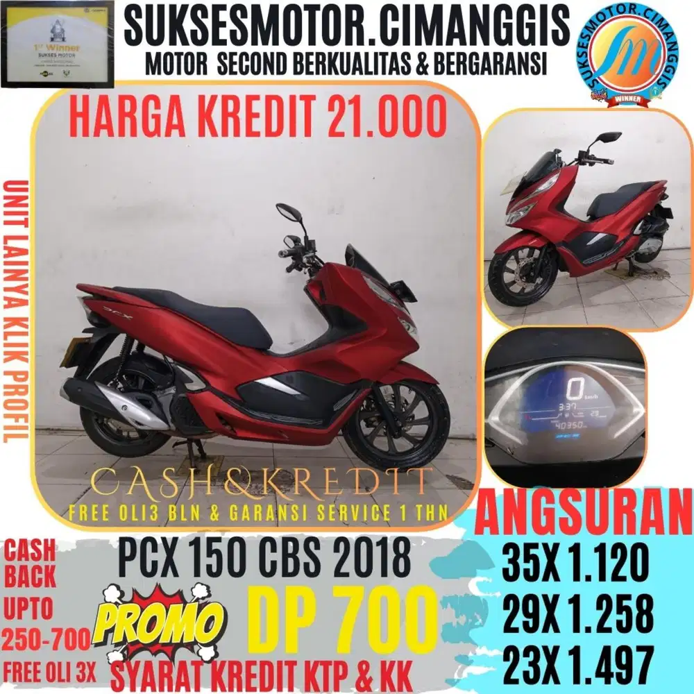 PCX 150 CBS SUKSESMOTOR DP 700 CASHBACKNYA UPTO700RBUAN