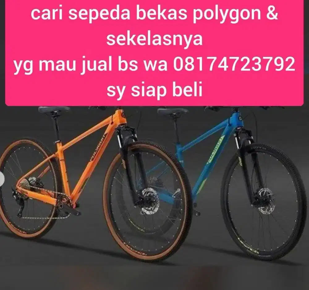 cari & di beli sepeda bekas Polygon segala tipe tawarkan sy siap beli