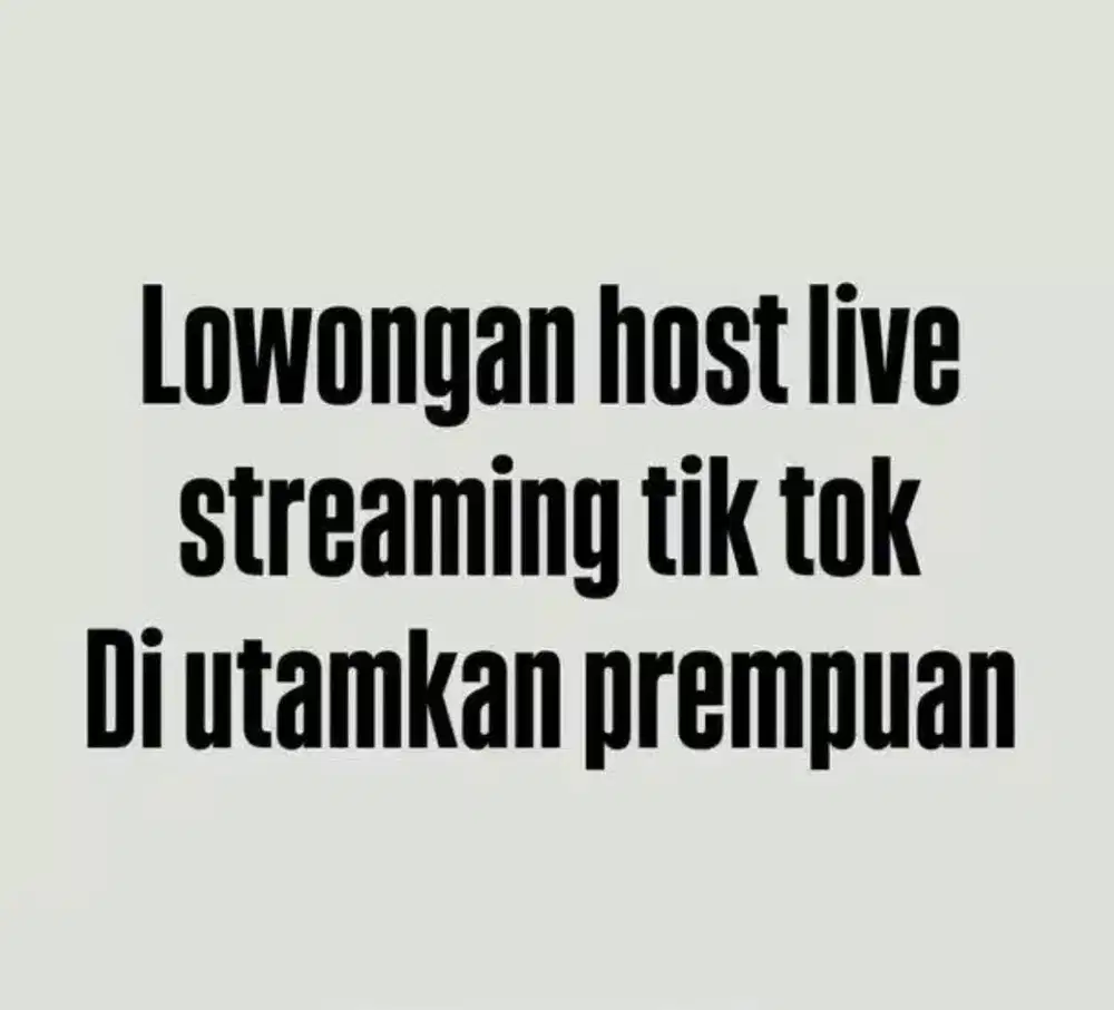 Segera di butuhkan host live streaming