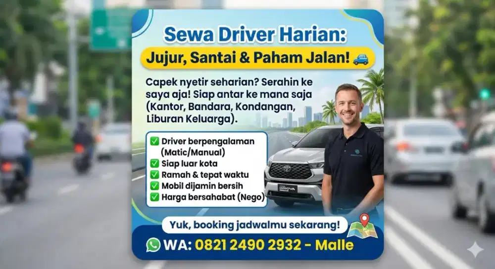 Sewa Driver Harian: Jujur, Santai& Paham Jalan