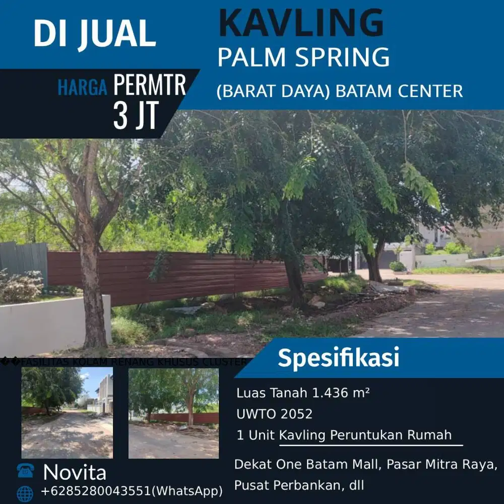 1 Unit Kavling Peruntukan Rumah (Hadap Barat Daya) PALM SPRING Batam