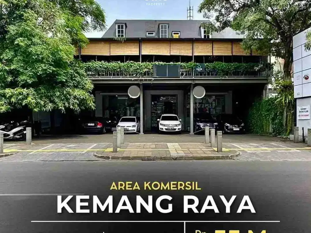 Kemang Raya Area Komersil Prime Area Lokasi Strategis