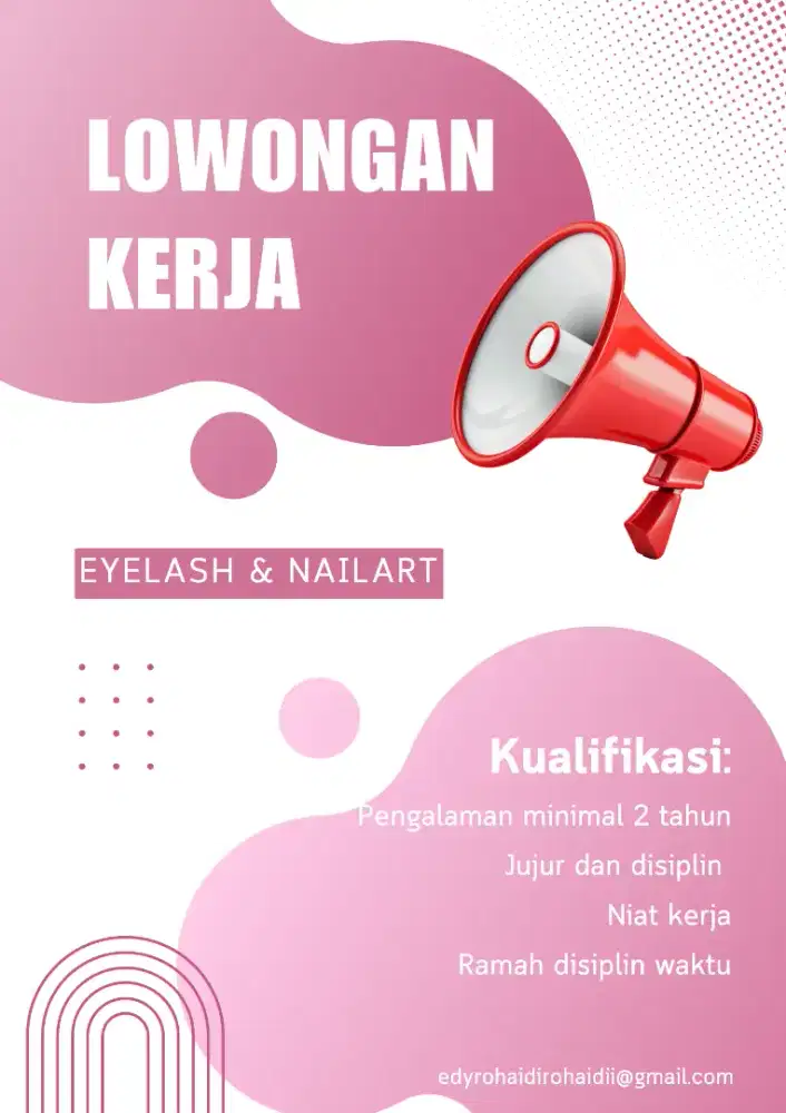 DIBUTUHKAN SEGERA LOWONGAN KERJA UNTUK EYELASH & NAILART