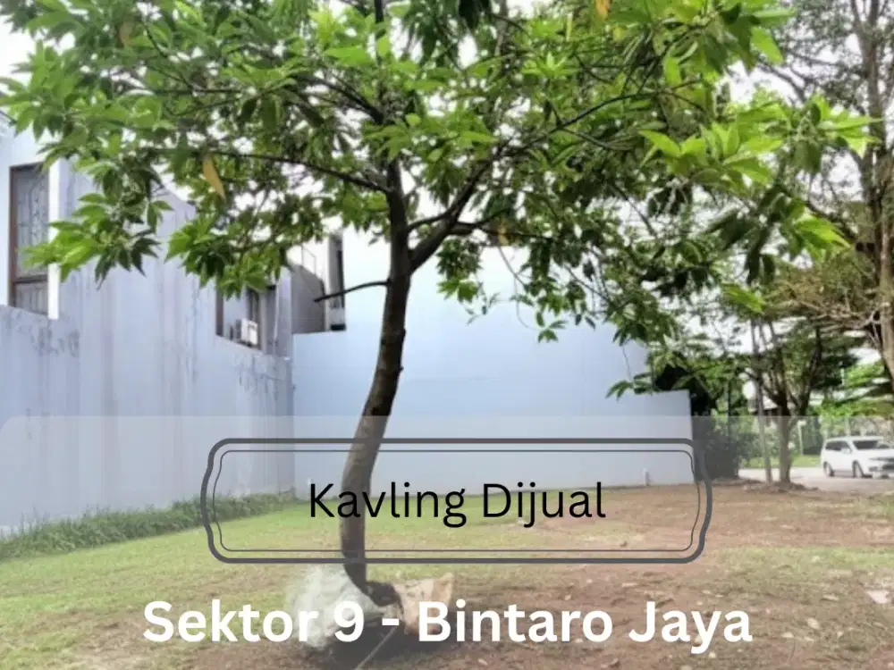 Kavling dalam Cluster Premium di Bintaro