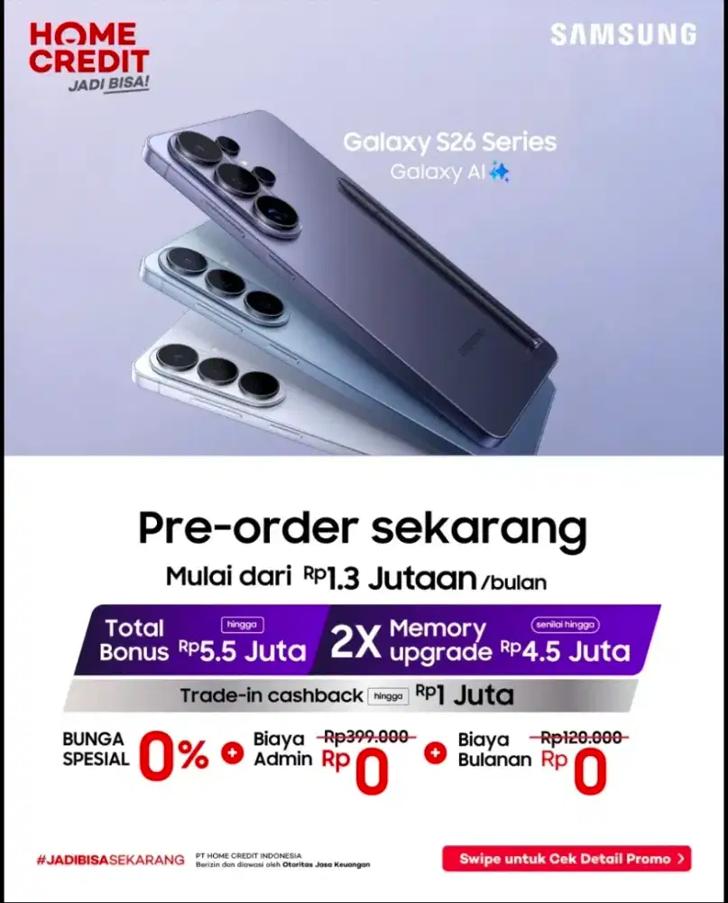 SAMSUNG GALAXY S26 SERIES OPEN PRE-ORDER BISA CICILAN CUKUP KTP AJA