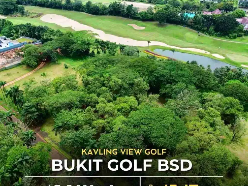 KAVLING VIEW GOLF di BUKIT GOLF BSD