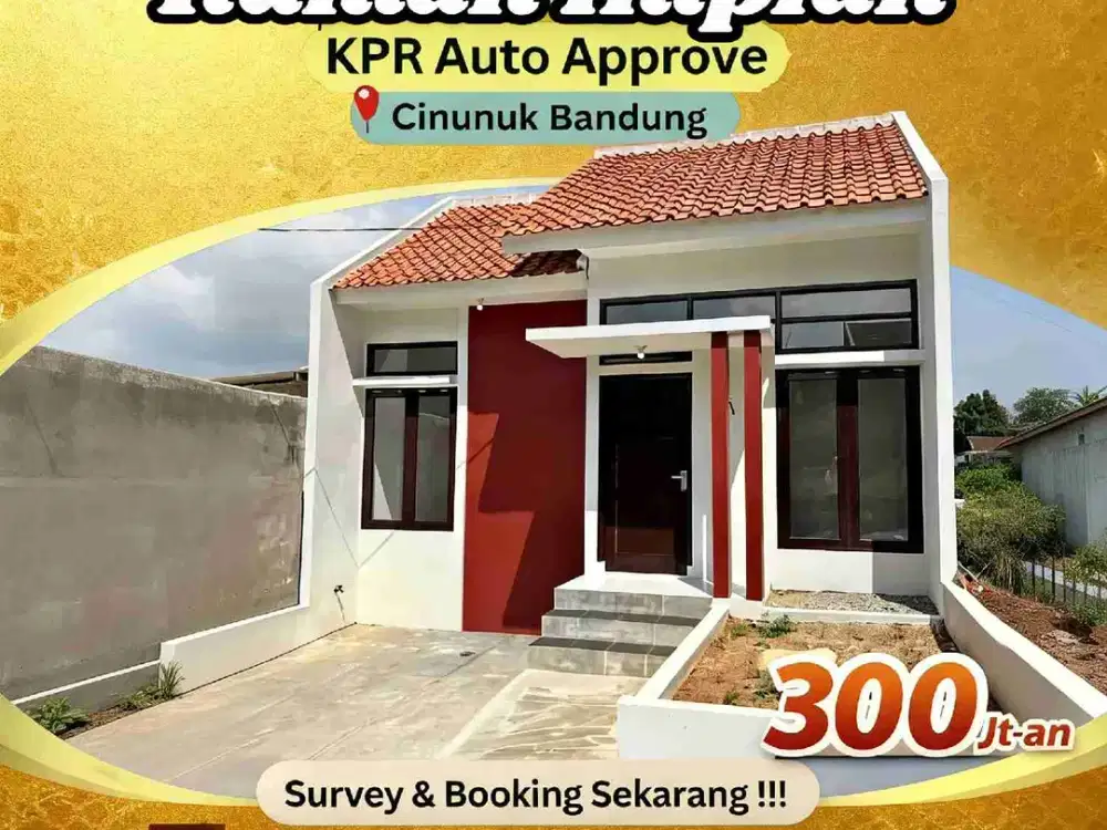 Special Promo Rumah Impian,KPR Auto Approve Cinunuk Bandung termurah