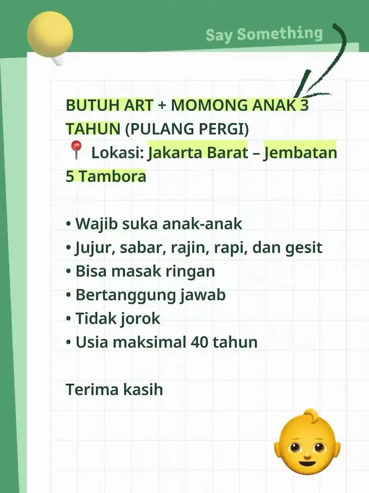 BUTUH ART + MOMONG ANAK 3 TAHUN (PULANG PERGI)