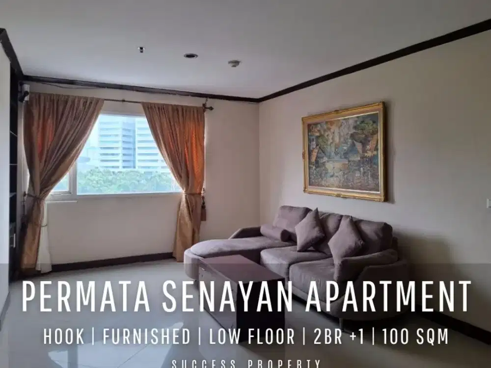 For Sell & Rent! Permata Senayan Apartment 2BR +1 Hook Unit Fully Furnished with New Renov Design Move-in Ready