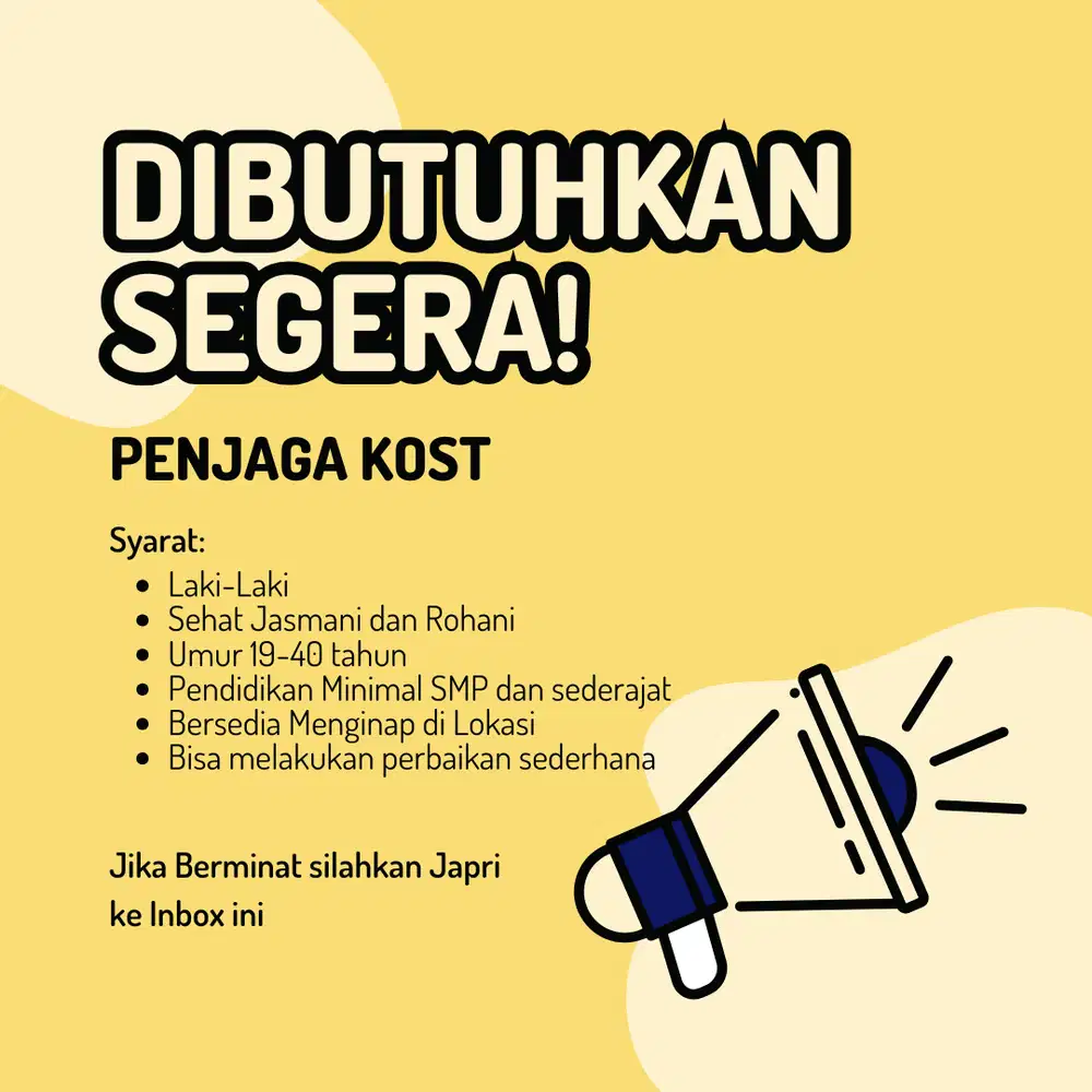Dicari Penjaga Kost Laki Laki Menginap di dalam untuk di Bekasi