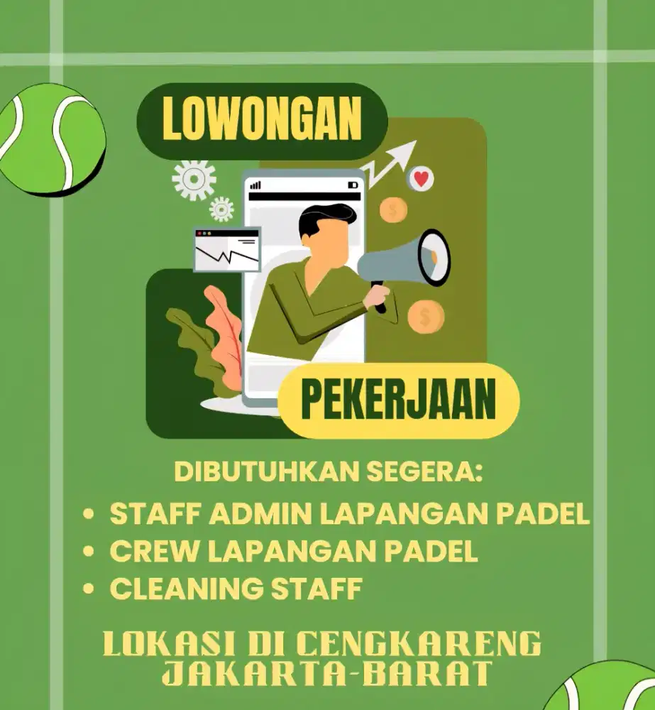 Lowongan Kerja Staff Admin dan Crew Lapangan Padel Cengkareng