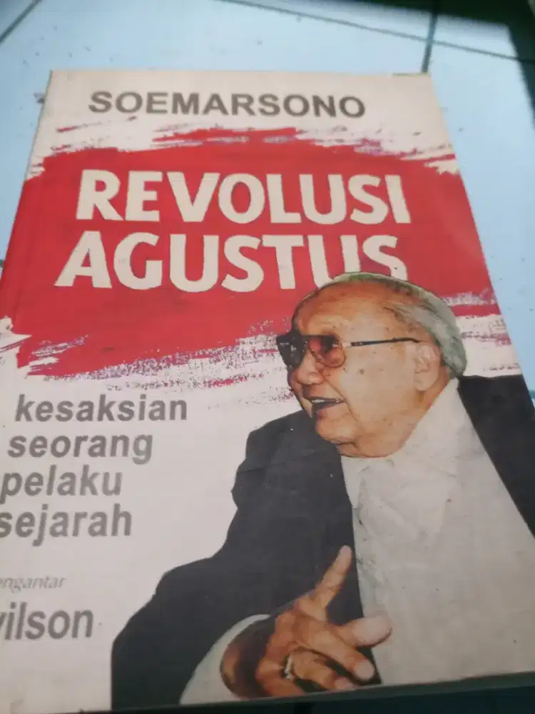 BUKU BEKAS REVOLUSI AGUSTUS SOEMARSONO