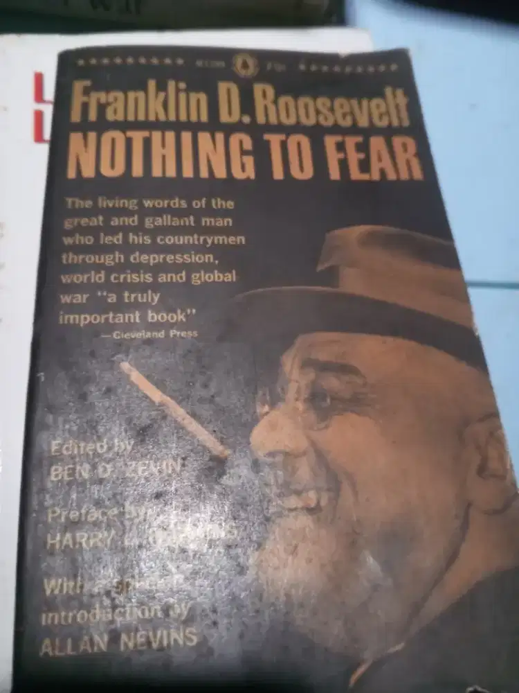 BUKU BEKAS NOTHING TO FEAR | FRANKLIN D ROOSEVELT