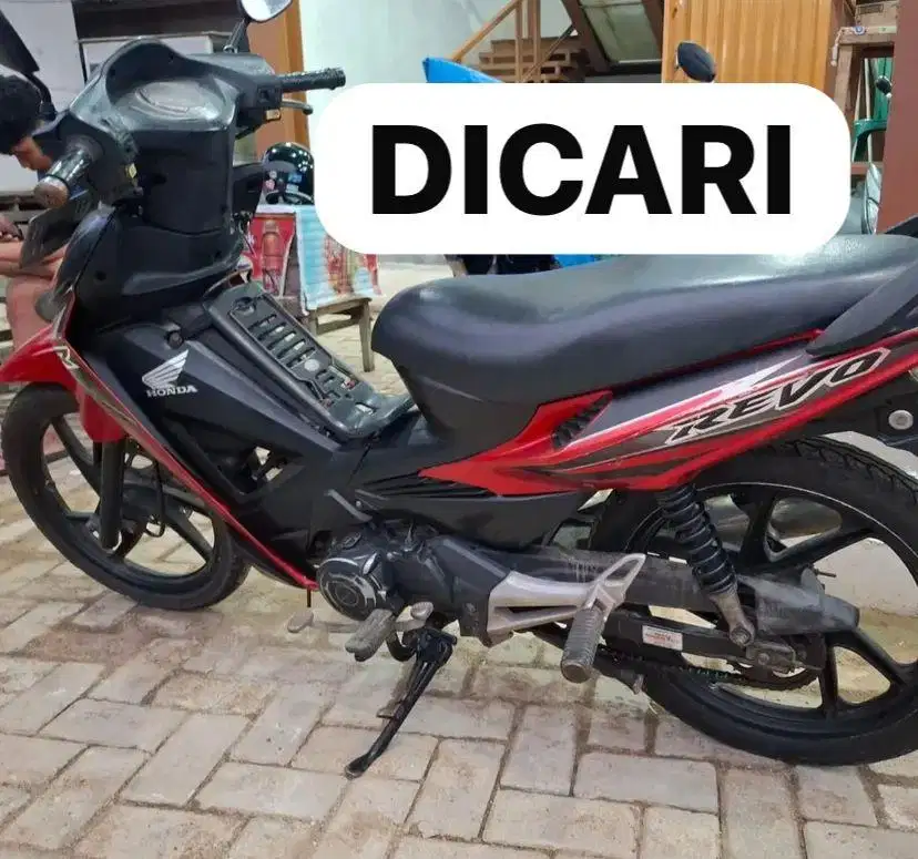 Di Cari Honda Revo Kapinis, Revo Ramping 2007 Ke Atas Revo 2008