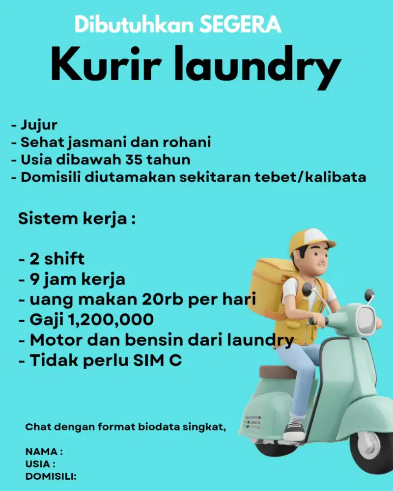 Butuh cepat Loker kurir laundry wilayah tebet kalibata