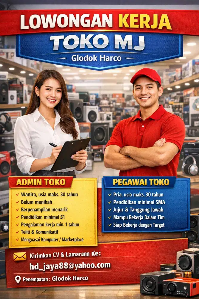 LOWONGAN KERJA  TOKO MJ Glodok Harco