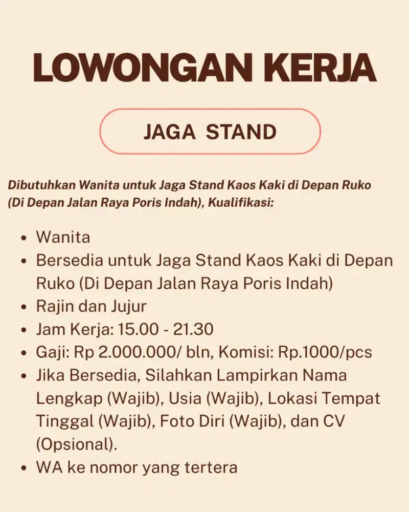 Dibutuhkan Wanita untuk Jaga Stand Kaos Kaki di Depan Ruko Poris Indah