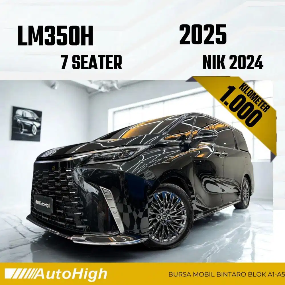 DP10% [Km1.000] LM350h Hybrid 7Seater 2024 / LM350 Reg 2025 #AUTOHIGH
