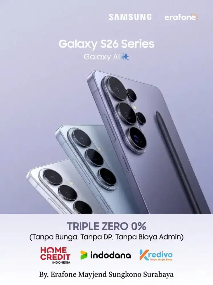 SAMSUNG GALAXY S26 SERIES CICILAN TANPA KARTU KREDIT 0% (TRIPLE ZERO)