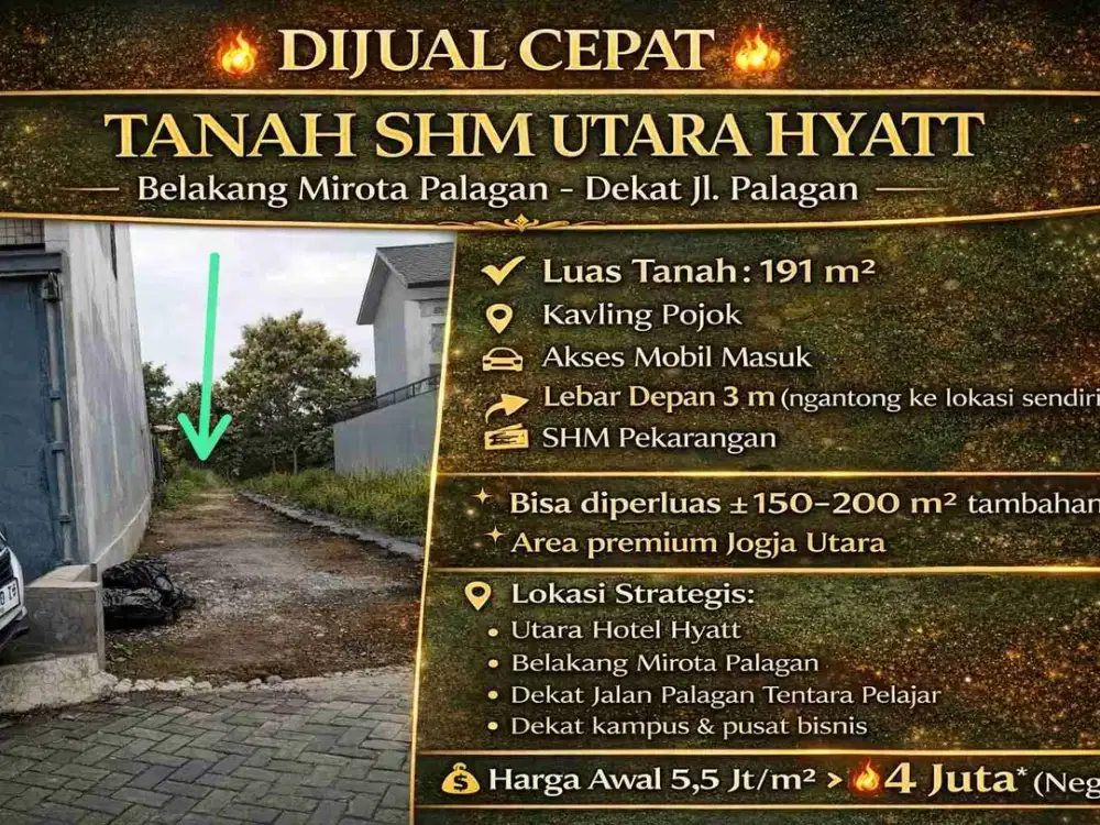 Tanah SHM Utara Hyatt Belakang Mirota Palagan – Kavling Pojok Akses Mobil – Dekat Jalan Palagan Jogja