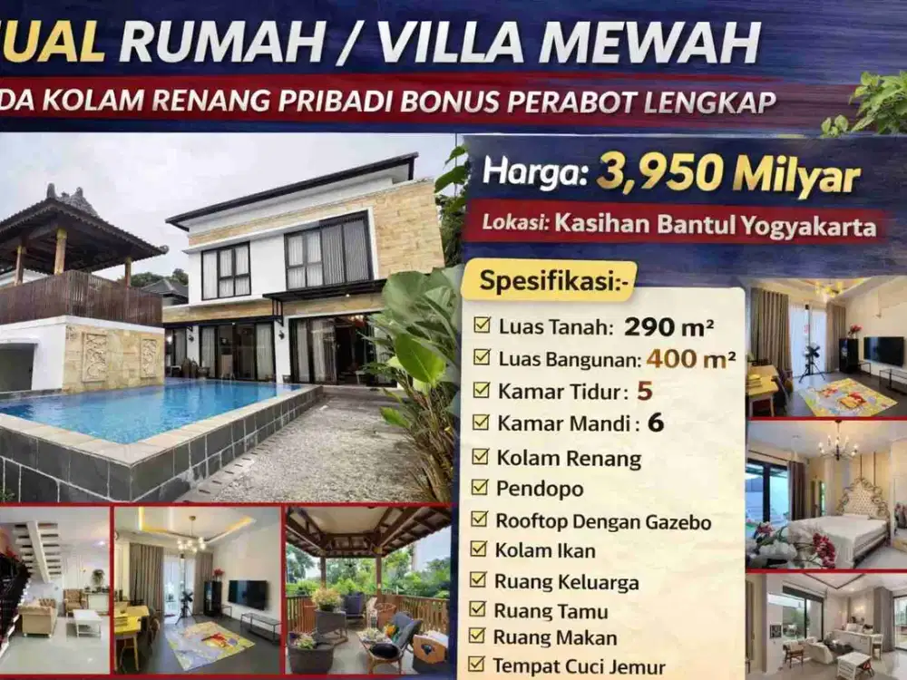 Villa Mewah Private Pool Fully Furnished – Kasihan Bantul, Cocok Hunian & Investasi