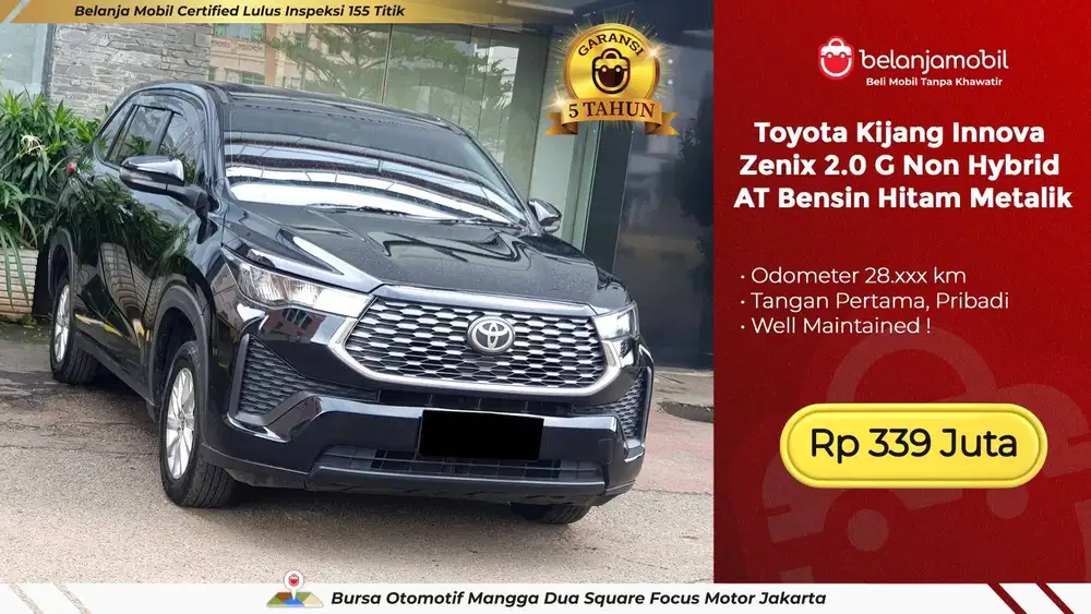 [ GARANSI 5TH ] Toyota Zenix 2.0 G Non Hybrid CVT AT Bensin 2024/2025
