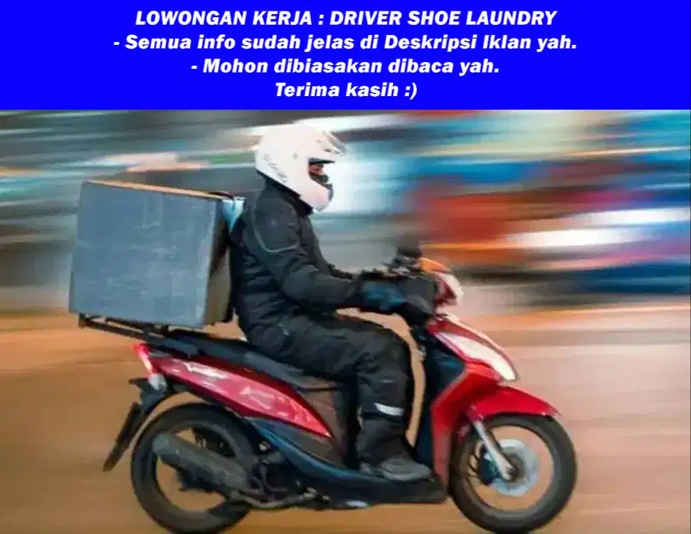 Lowongan kerja untuk Driver Kurir Cuci Sepatu Bsd City Gading Serpong
