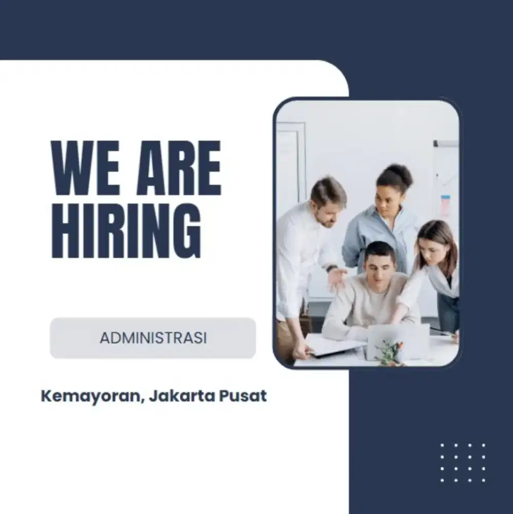 LOWONGAN KERJA ADMINISTRASI
