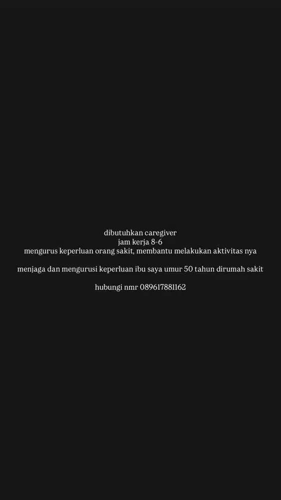 dicari untuk jaga orang tua perempuan