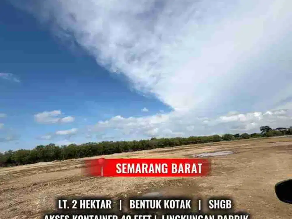 JUAL TANAH ZONA INDUSTRI SEMARANG, LUAS 1 HEKTAR DAN 2 HEKTAR