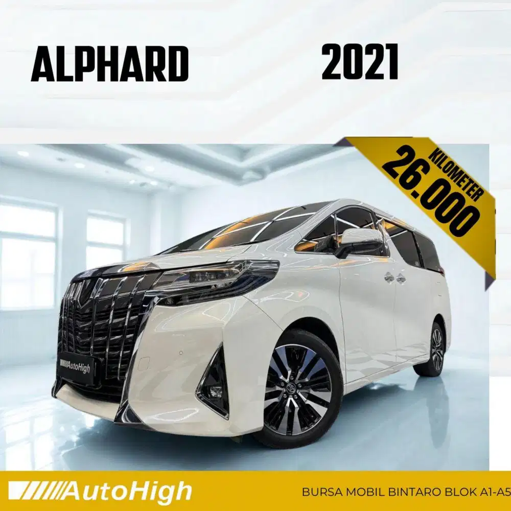 DP10% [Km26.000] Alphard G 2021 White Reg 2022 #AUTOHIGH