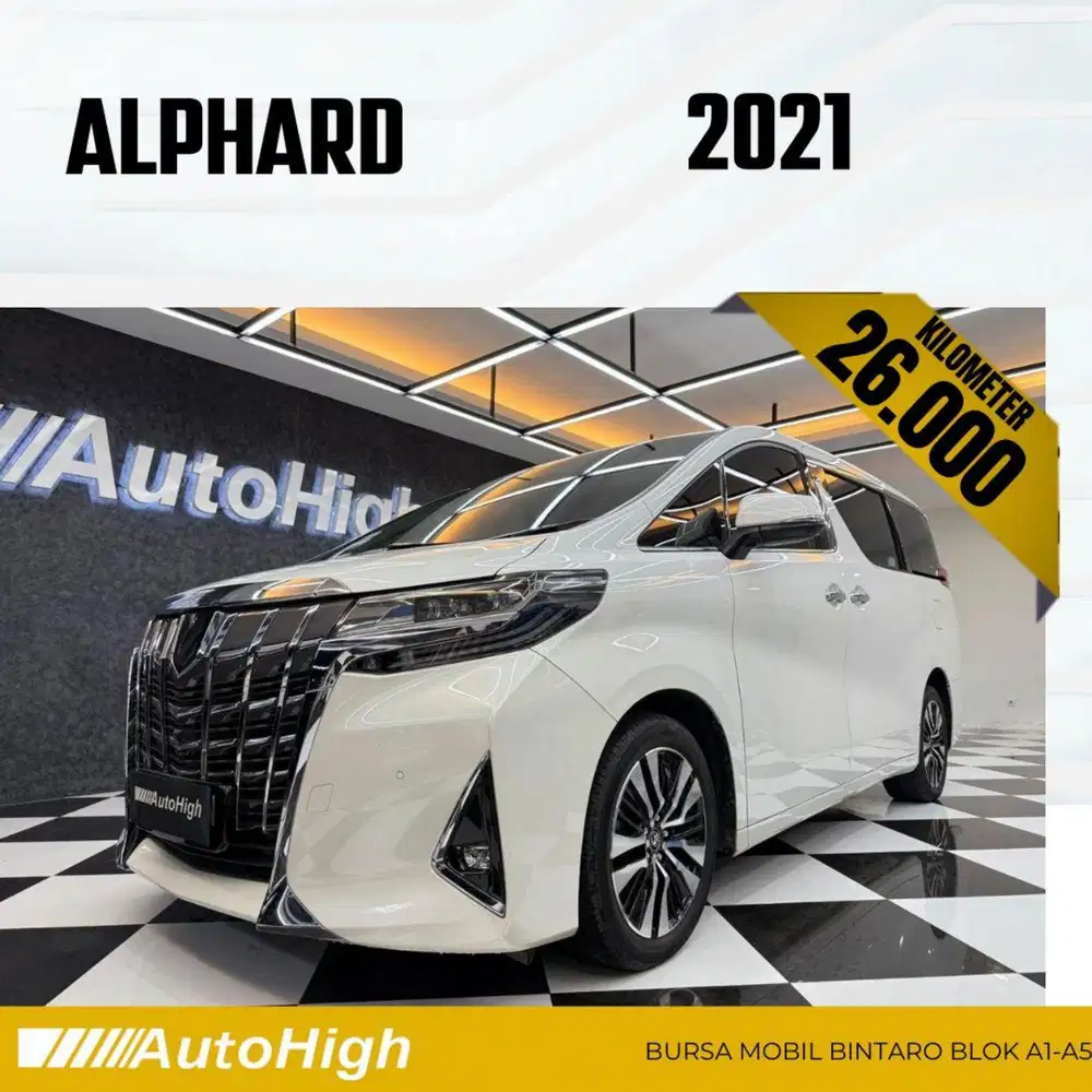 DP10% [Km26.000] Alphard G 2021 White Reg 2023 #AUTOHIGH