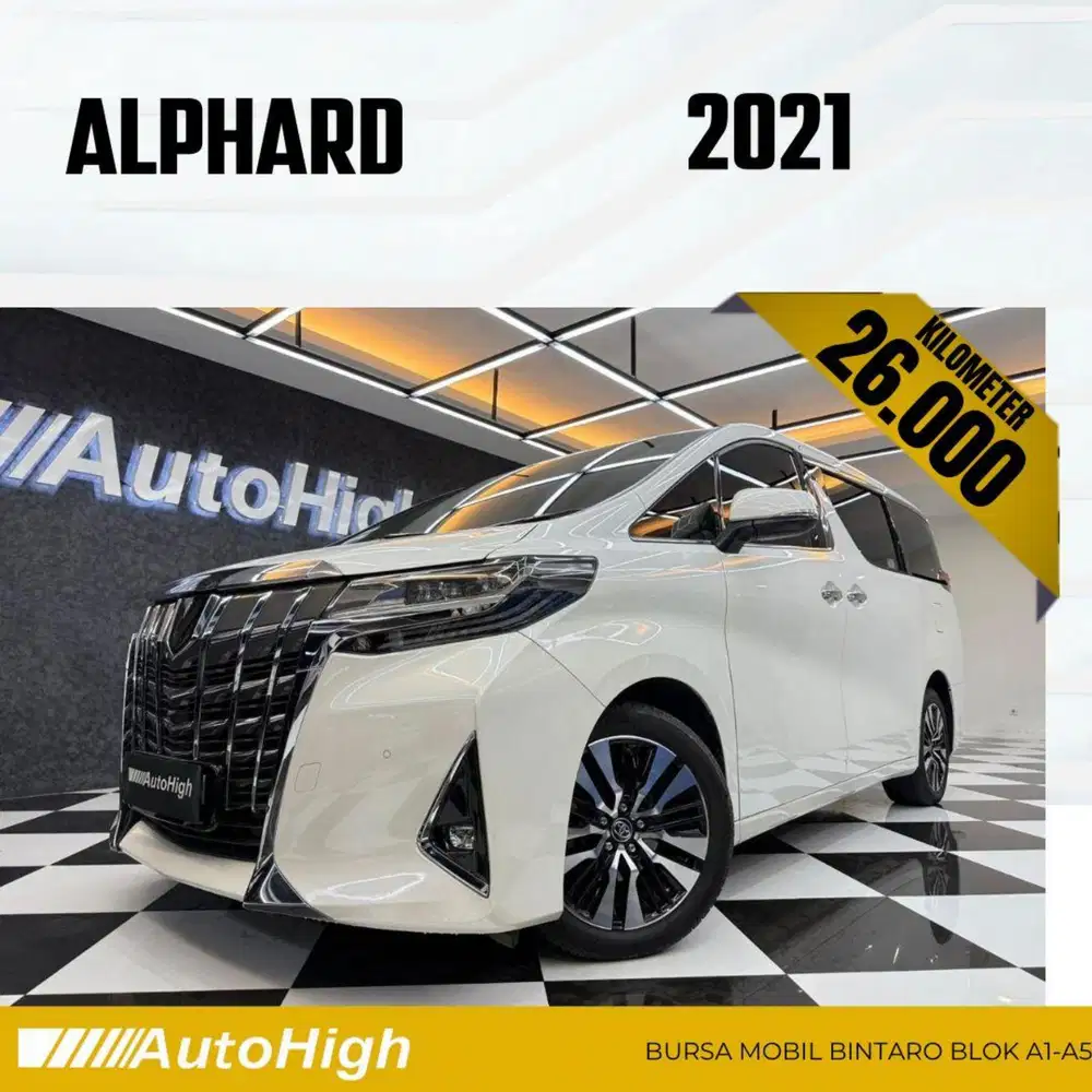 DP10% [Km26.000] Alphard G 2021 White Reg 2022 #AUTOHIGH