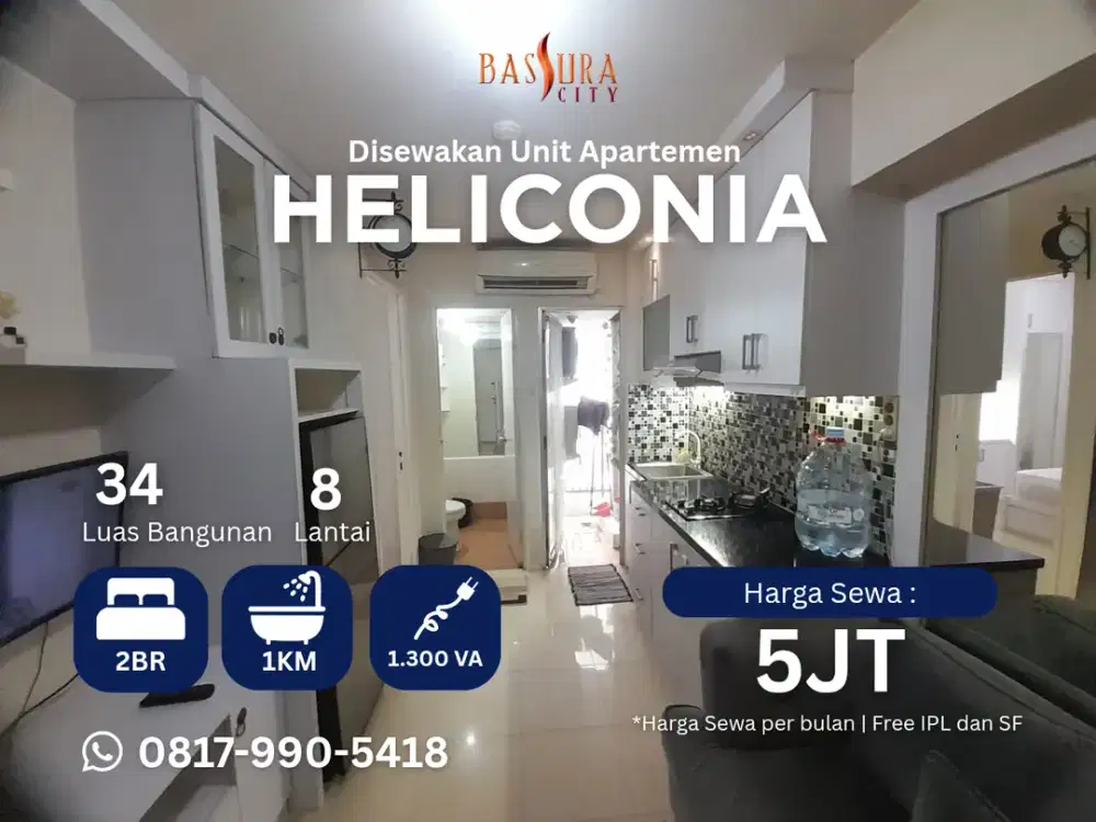 Sewa 2BR Furnished tower Heliconia apartemen Bassura City