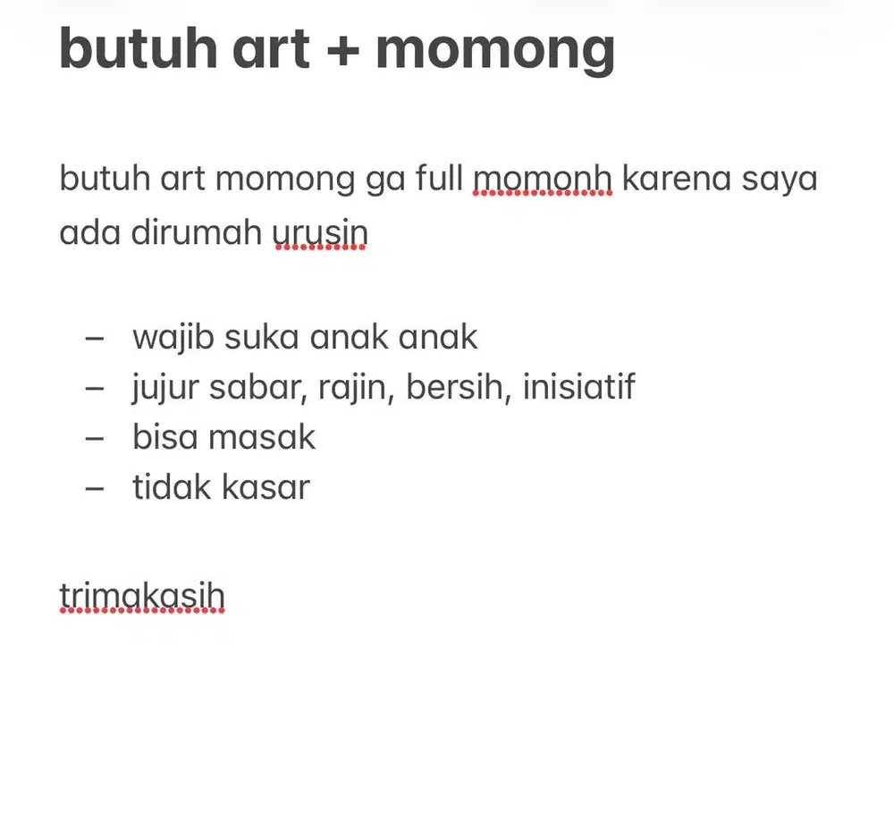 di butuhkan art atau pembantu + momong anak sudah pernah jaga anak