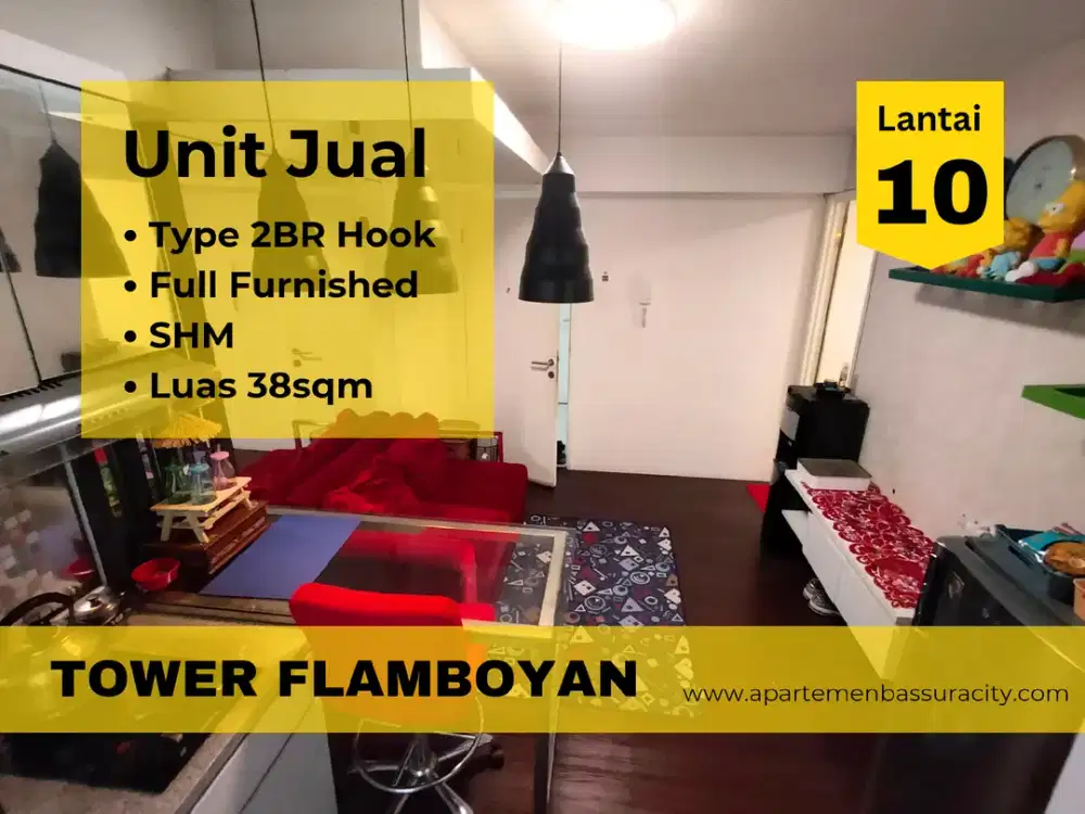 Jual 2BR Hook SHM Furnished apartemen Bassura City tower Flamboyan