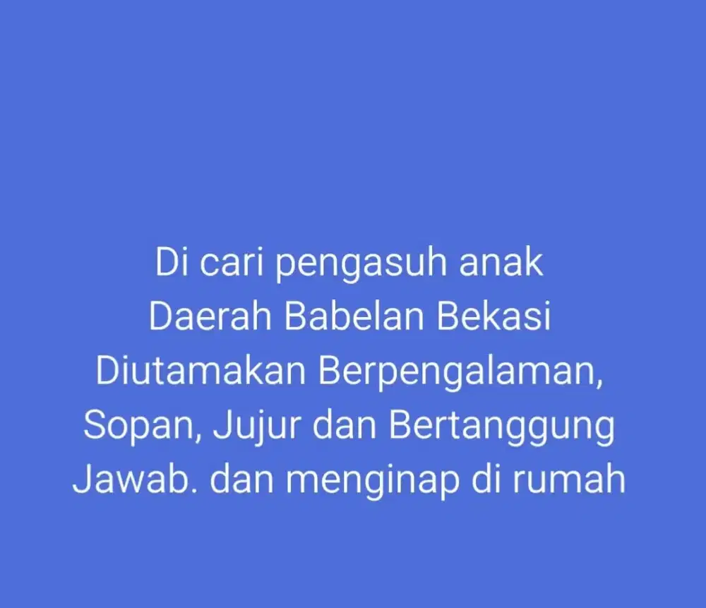 Di Cari Segera Pengasuh Anak