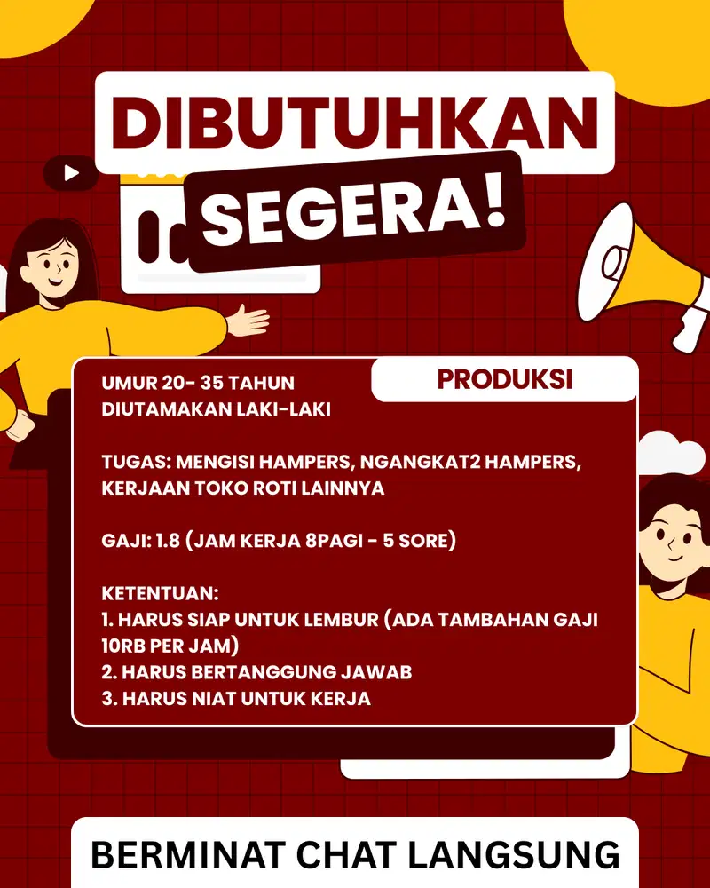 DIBUTUHKAN SEGERA LOWONGAN KERJA PRODUKSI