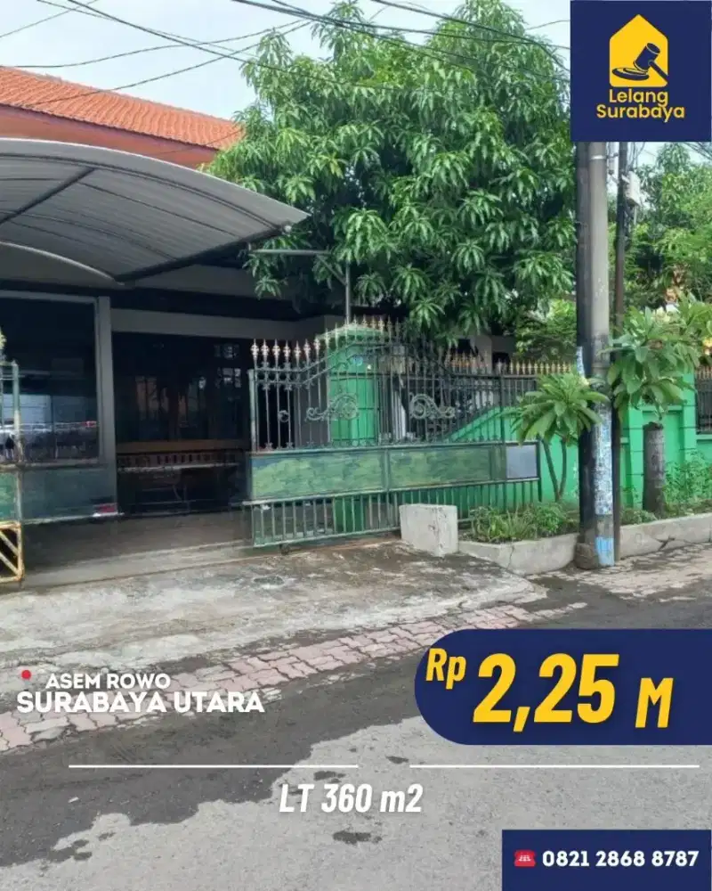 Rumah Lelang SHM 360m² Jalan Asem Asem Rowo Surabaya 2,25M Cash Only