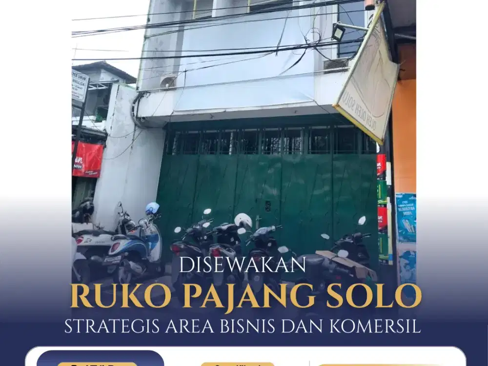 DISEWAKAN RUKO STRATEGIS 2 LANTAI AREA PAJANG SURAKARTA