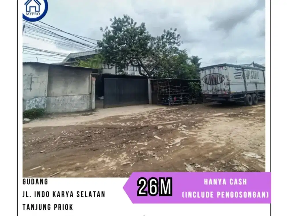 Murah Gudang Jl Indo Karya Selatan - Tanjung Priok Ukr 1.438 M2 Hanya Cash (Sdh Include Pengosongan)